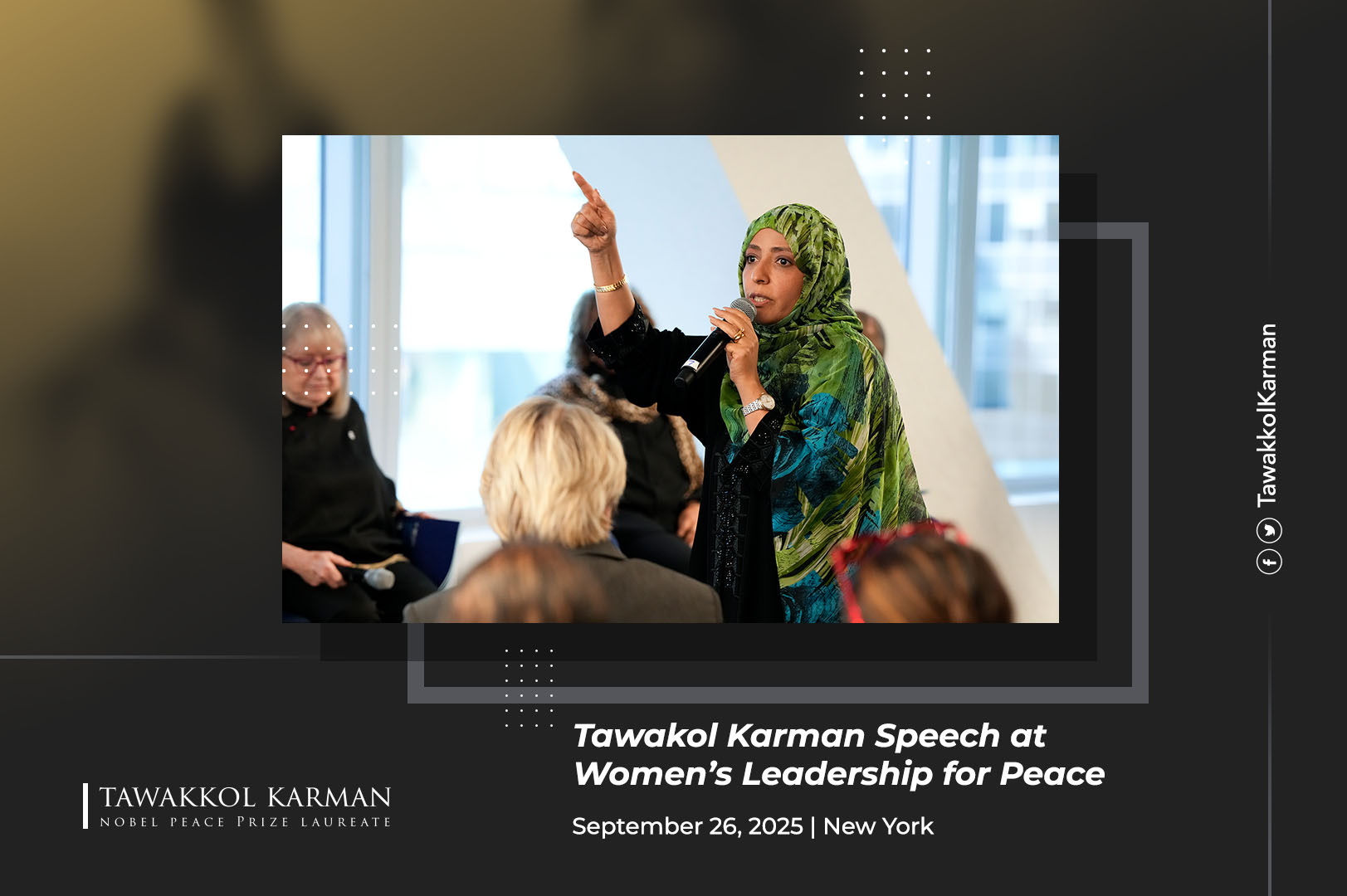 Tawakol Karman Speech at Women’s Leadership for Peace 